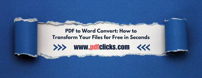 PDF to Word Convert: How to Transform Your Files for Free in Seconds